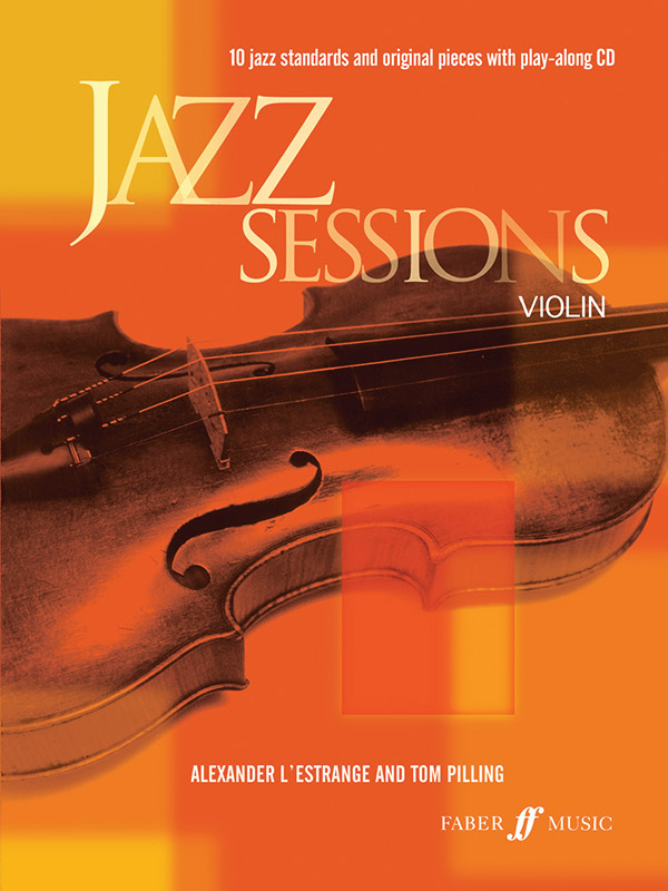 Jazz Sessions (+CD): for violin