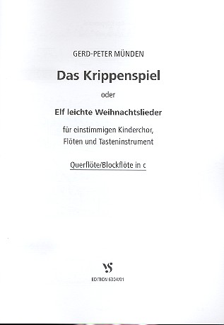 Das Krippenspiel  oder 11 leichte Weihnachtslieder