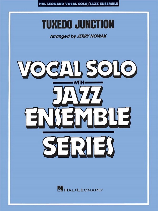 Tuxedo Junction: for voice