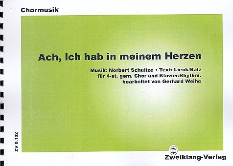 Ach ich hab in meinem Herzen