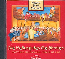 Die Heilung des Gelähmten CD