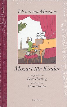 Ich bin ein Musikus Mozart für Kinder