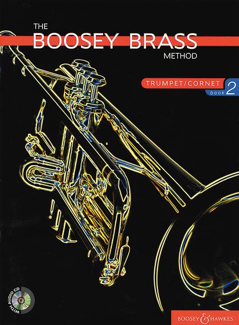 The Boosey Brass Method Trumpet/Cornet Band 2 (+ 2 CDs)