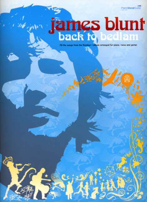 James Blunt: Back to Bedlam