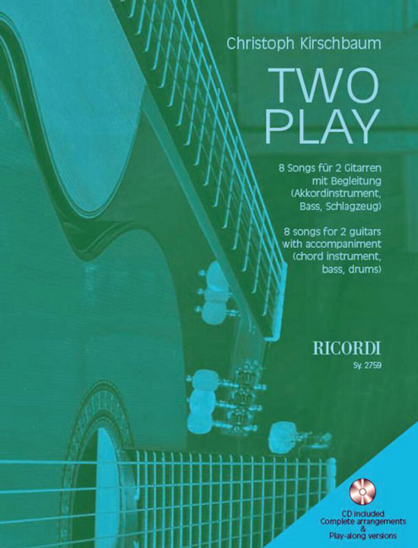 Two play (+CD) 8 Songs für 2 Gitarren