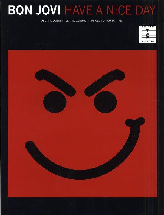 Bon Jovi: Have a nice day