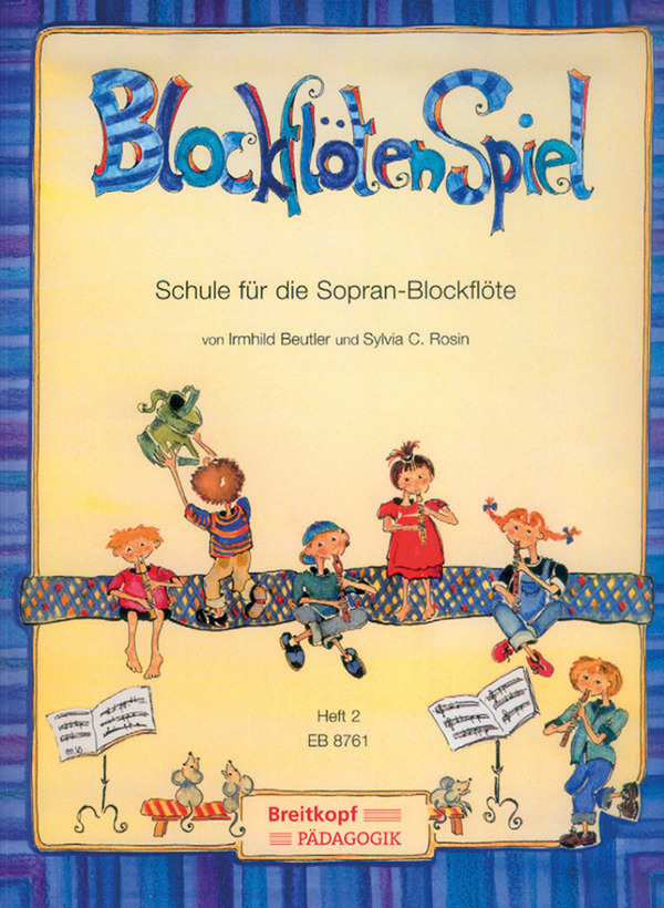 Blockflötenspiel Band 2