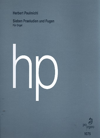 7 Präludien und Fugen