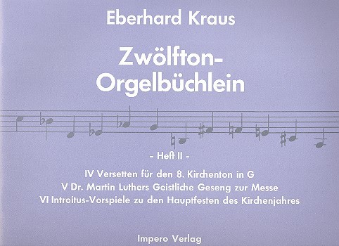 Zwölfton-Orgelbüchlein Band 2