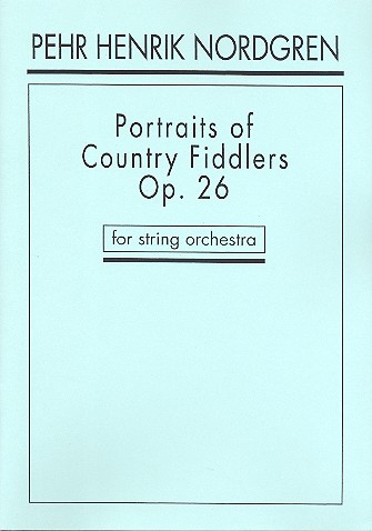 Portraits fo Country fiddlers op.26
