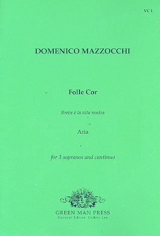 Folle cor  for 3 sopranos and Bc