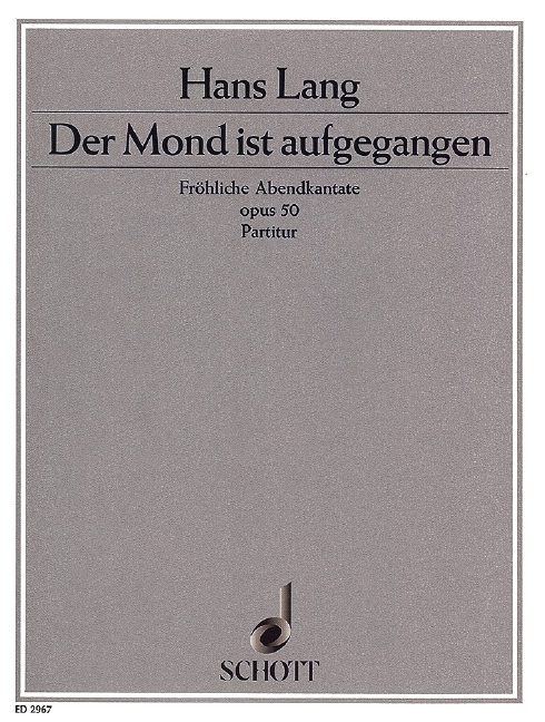Der Mond ist aufgegangen op.50