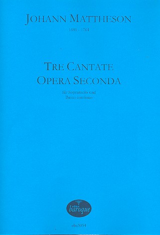 Tre cantate opera seconda für