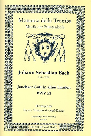 Jauchzet Gott in allen Landen BWV51