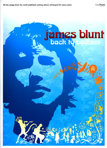 James Blunt: Back to Bedlam