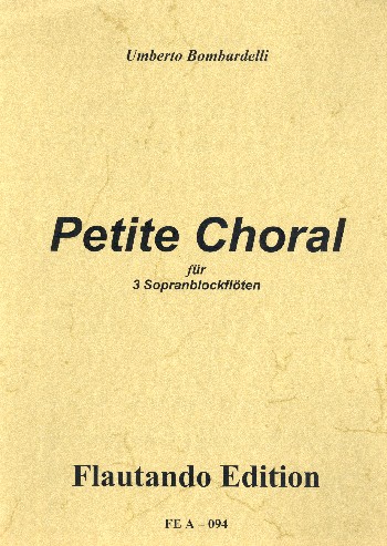 Petite choral für 3 Blockföten (SSS)