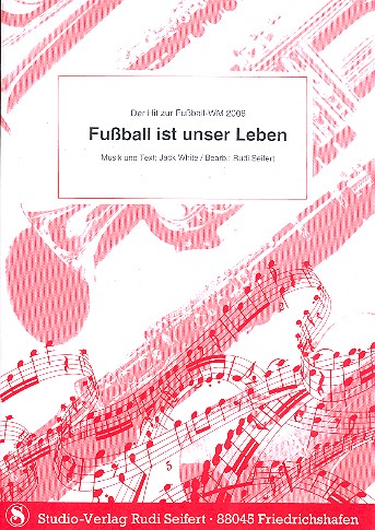 Fußball ist unser Leben