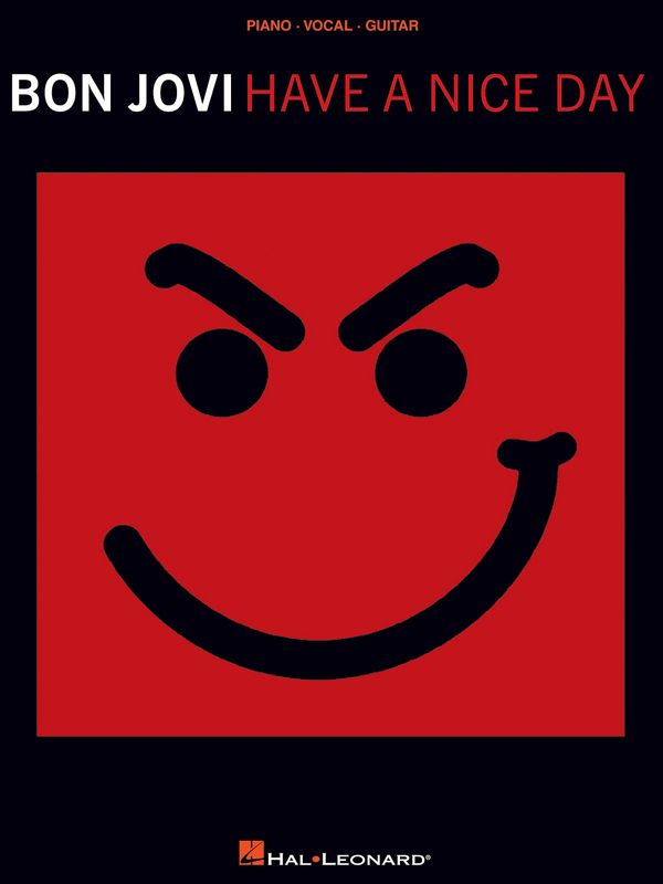 Bon Jovi: Have a nice Day