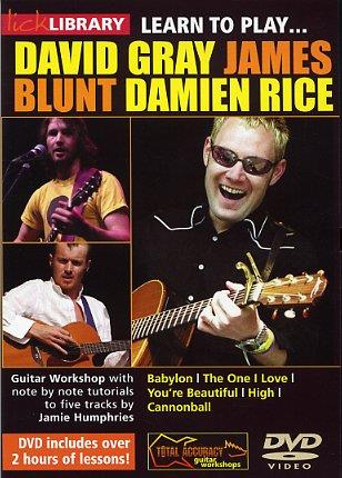 Learn to play David Gray, James Blunt,