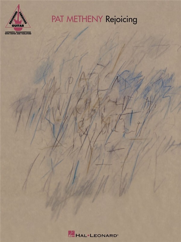 Pat Metheny: Rejoicing