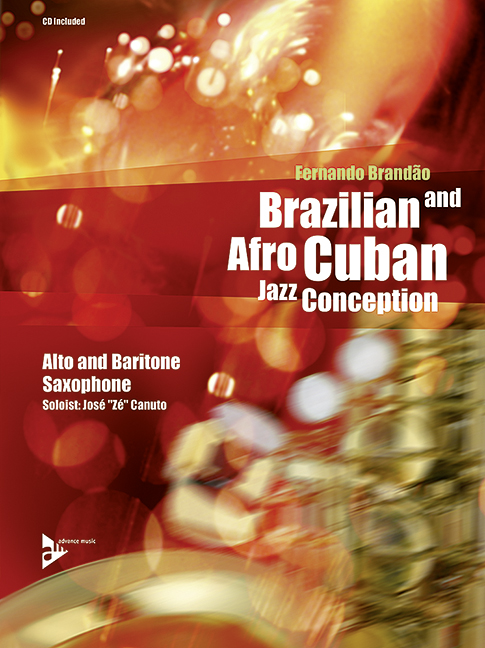 Brazilian and Afro Cuban Jazz Conception