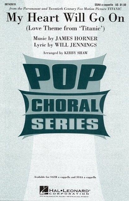 My Heart will go on for female chorus (SSAA)