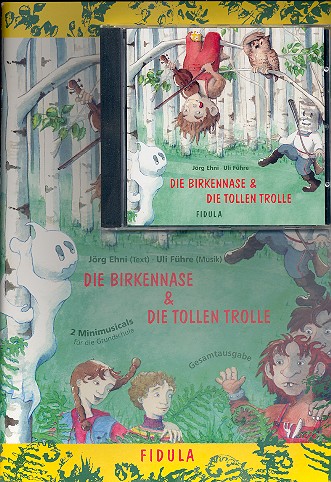 Die Birkennase  und  Die tollen Trolle (+CD)