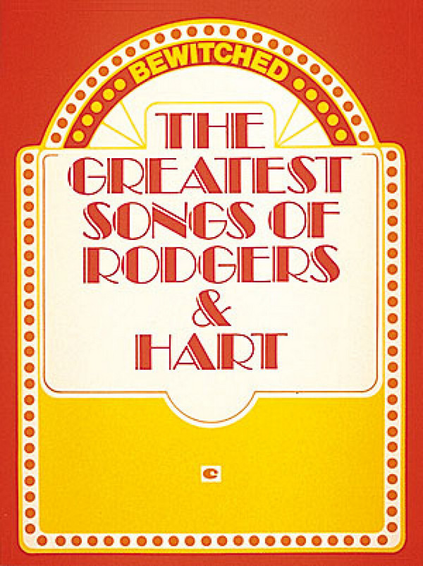 The greatest Songs of Rodgers and Hart