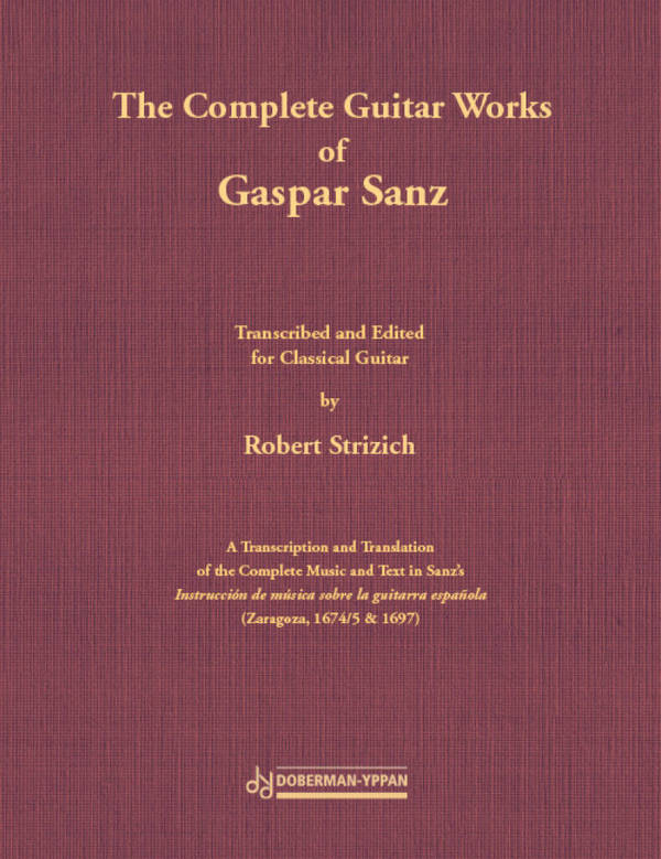 The Complete Guitare Works of Gaspar Sanz