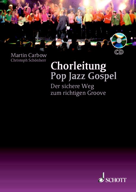 Chorleitung Pop Jazz Gospel (+CD)