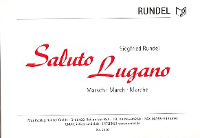 Saluto Lugano - Marsch 