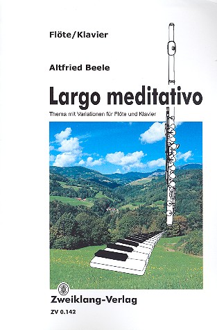 Largo meditativo für Flöte