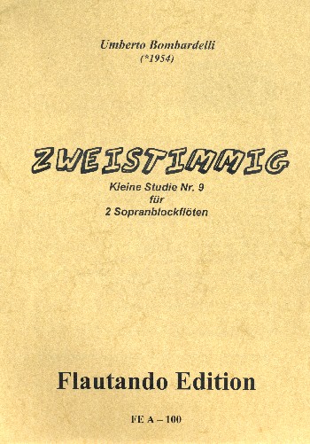 Zweistimmig für 2 Sopranblockflöten