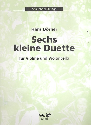 6 kleine Duette für Violine und