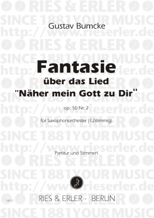 Fantasie op.50,2 über Näher mein