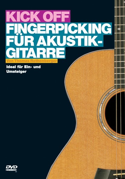 Kick off - Fingerpicking für Akustik-Gitarre