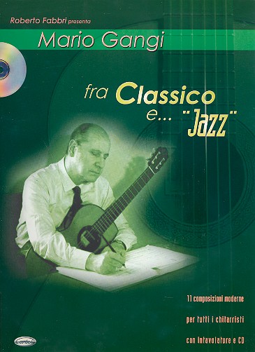 Classico e Jazz (+CD): 11 composizioni