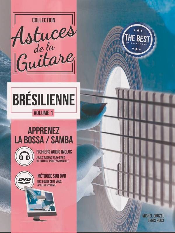 Astuces de la guitare Brésilienne vol.1
