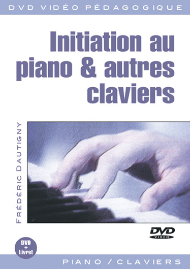 Initiation au piano et autres claviers (frz)