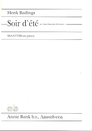 Soir d'été für gem Chor (SSAATTBB)