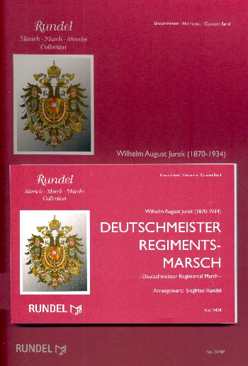 Deutschmeister-Regiments-Marsch: