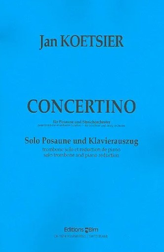 Concertino op.91 für Posaune und Streichorchester