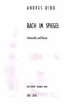 Bach im Spiegel für Violoncello
