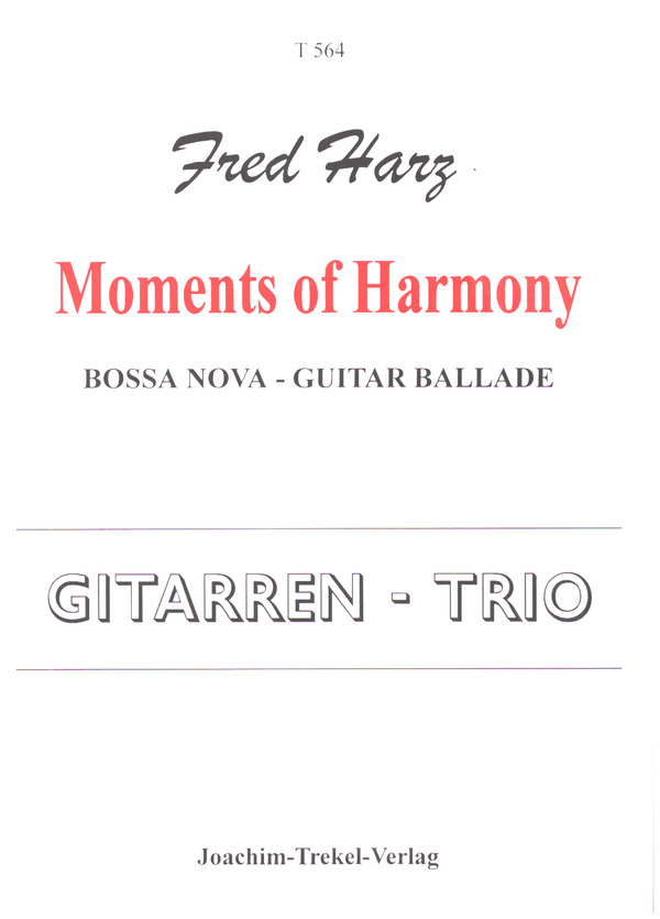 Moments of Harmony für 2-3 Gitarren