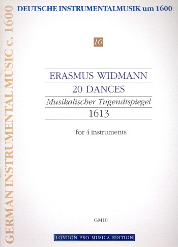 20 Tänze aus 'Der musikalische Tugendtspiegel, 1613' 