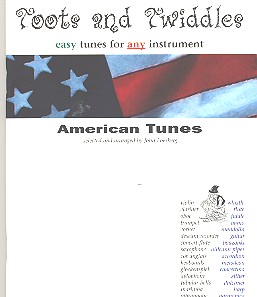Toots and Twiddles American Tunes: