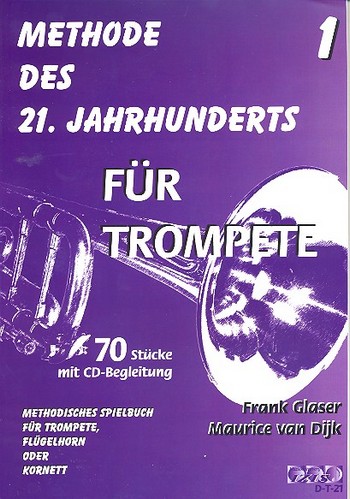 Methode des 21. Jahrhunderts Band 1 (+CD)