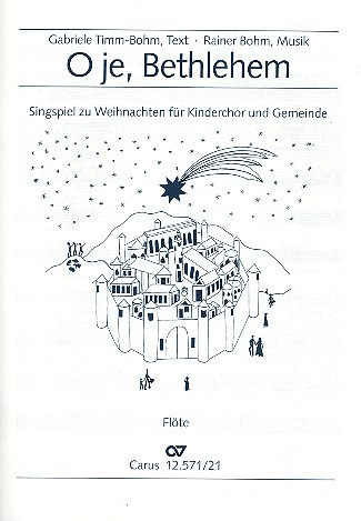 O je Bethlehem Singspiel zu
