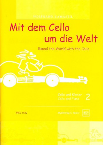 Mit dem Cello um die Welt Band 2