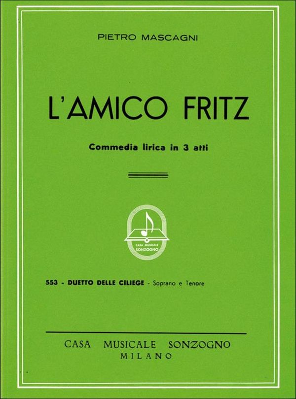 L'amico Fritz für Sopran, Tenor